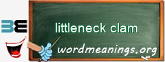 WordMeaning blackboard for littleneck clam
